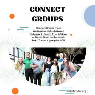 Find Your Place to Belong! 
Connect Groups are back! Join a family-style group designed for every age and stage of life. Come together for meaningful conversation, friendship, and a deep dive into the Gospel of John.

📖 When: Wednesdays at 6:30 PM 
📍 Where: Maple Street | Racetrack Rd.

Grow in faith. Build community. Connect with friends. Everyone has a seat at the table!