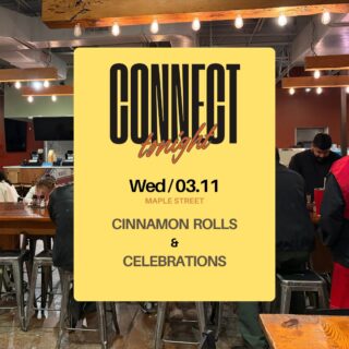 Join us at Maple Street (6:30pm) for Cinnamon Rolls and Celebrations 😋 as we finish this semester of Connect! There is something for the whole family. See you there ~

#STJConnect #ConnectGroups #stjohnsdcc